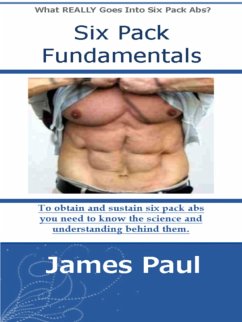 Six Pack Fundamentals (eBook, ePUB) - Paul, James