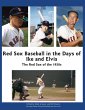 Red Sox Baseball in the Days of Ike and... - Bild 1