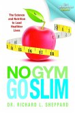 No Gym Go Slim (eBook, ePUB)