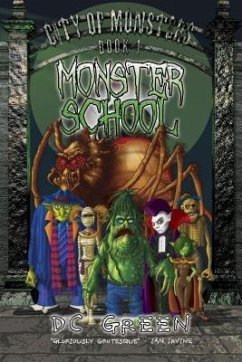Monster School (eBook, ePUB) - Green, D C