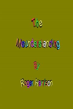 The Misunderstanding (eBook, ePUB) - Harrison, Roger