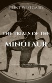 The Trials of the Minotaur (eBook, ePUB)