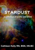 Stardust: A Collection of Poetry and Prose (eBook, ePUB)