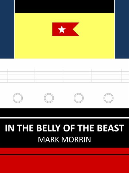 In the Belly of the Beast (eBook, ePUB) In the Belly of the Beast (eBook, ePUB)