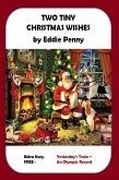 Two Tiny Christmas Wishes (eBook, ePUB)