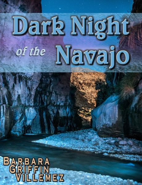 Dark Night of the Navajo (eBook, ePUB)