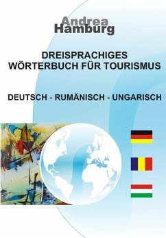 Dreisprachiges Wörterbuch für Tourismus (eBook, PDF) - Hamburg, Andrea