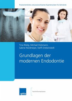 Grundlagen der modernen Endodontie (eBook, PDF) - Rödig, Tina