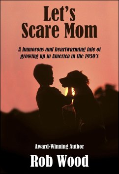 Let's Scare Mom (eBook, ePUB) - Wood, Rob
