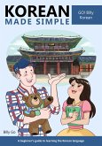 Korean Made Simple: A Beginner's Guide to Learning the Korean Language (eBook, ePUB)