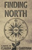 Finding North (Alex the Fey thrillers, #6) (eBook, ePUB) Finding North (Alex the Fey thrillers, #6) (eBook, ePUB)