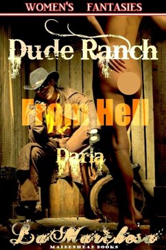 Cover Dude Ranch From Hell - Darla (Women's Fantasies, #11) (eBook, ePUB)