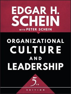 Organizational Culture and Leadership (eBook, PDF) - Schein, Edgar H.; Schein, Peter A.