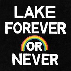 Forever Or Never - Lake (Us)