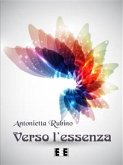 Verso l'essenza (eBook, ePUB)