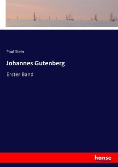 Johannes Gutenberg - Stein, Paul