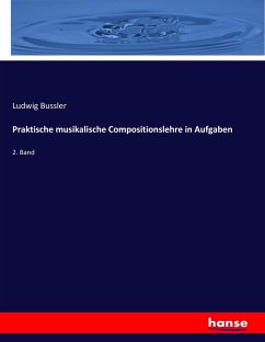 Praktische musikalische Compositionslehre in Aufgaben