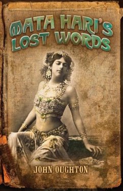 Mata Hari's Lost Words - Oughton, John