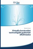 Virtuális kovácsolási technológiák gyakorlati alkalmazása