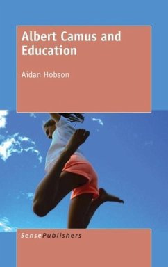 Albert Camus and Education - Hobson, Aidan