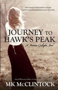 Journey to Hawk's Peak - Mcclintock, Mk
