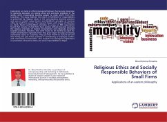Religious Ethics and Socially Responsible Behaviors of Small Firms