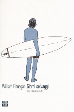 Cover Giorni selvaggi. Una vita sulle onde