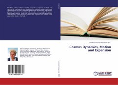 Cosmos Dynamics, Motion and Expansion