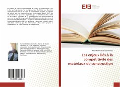 Les enjeux liés à la compétitivité des matériaux de construction - Guetsop Guenou, Paul Molière