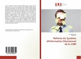 Refonte du Système d'Information Décisionnel de la CMR