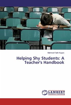 Helping Shy Students: A Teacher's Handbook - Kayan, Mehmet Fatih