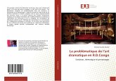 La problématique de l¿art dramatique en R.D.Congo