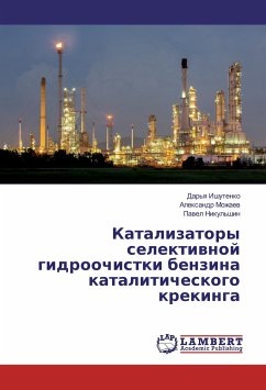 Katalizatory selektivnoj gidroochistki benzina kataliticheskogo krekinga - Mozhaev, Alexandr