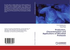 Production, Characterization and Applications of Microbial Proteases - Hashem, Samah;El Tayeb, Tarek