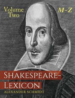 Shakespeare-Lexicon - Schmidt, Alexander; Sarrazin, Gregor