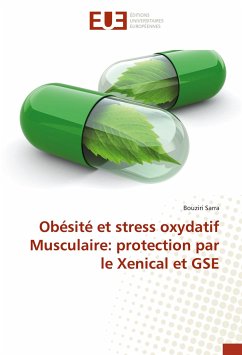 Obésité et stress oxydatif Musculaire: protection par le Xenical et GSE - Sarra, Bouziri