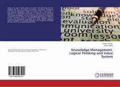 Knowledge Management, Logical Thinking and Value System - Sheykhi, Farideh;Saketi, Parviz