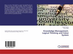 Knowledge Management, Logical Thinking and Value System