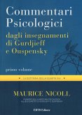 Nicoll, M: Commentari psicologici dagli insegnamenti di Gurd Nicoll, M: Commentari psicologici dagli insegnamenti di Gurd