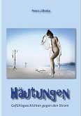 Häutungen (eBook, ePUB) Häutungen (eBook, ePUB)