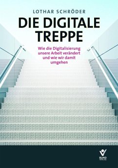 Die digitale Treppe (eBook, ePUB) - Schröder, Lothar