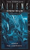 The Complete Aliens Omnibus: Volume Three (Rogue, The Labyrinth) (eBook, ePUB)