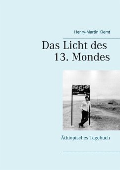 Das Licht des 13. Mondes (eBook, ePUB) - Klemt, Henry-Martin