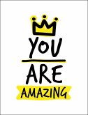 You are Amazing (eBook, ePUB)