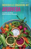 Individuelle Ernährung mit Ayurveda (eBook, ePUB)