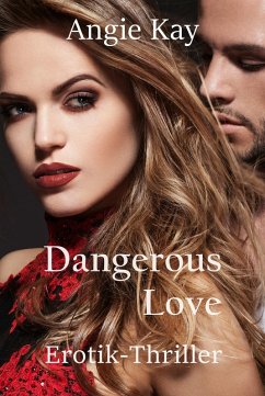Cover Dangerous Love (eBook, ePUB)
