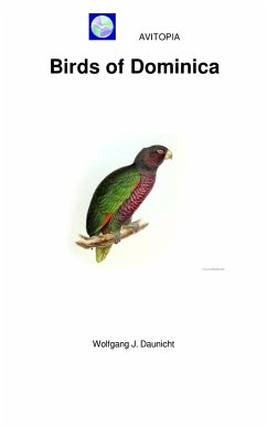 AVITOPIA - Birds of Dominica (eBook, ePUB) - Daunicht, Wolfgang