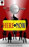 The Descendants #12 - Here and Now (The Descendants Main Series, #12) (eBook, ePUB)