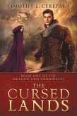 The Cursed Lands (The Dragon God Chronicles, #1) (eBook, ePUB)