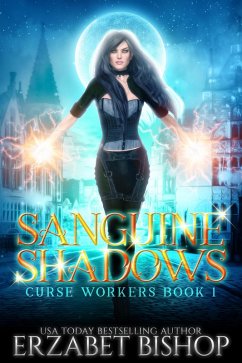 Cover Sanguine Shadows (Curse Workers, #1) (eBook, ePUB)